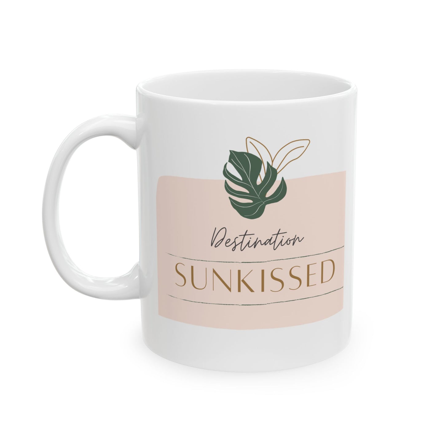 Destination Sunkissed Ceramic Mug